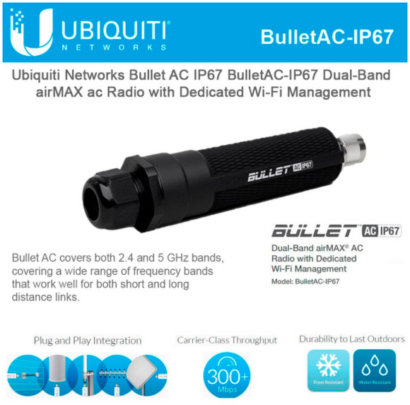 Ubiquiti BulletAC IP67 dual-band airMAX ac radio Dedicated Wi-Fi Management ROW